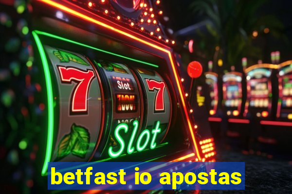 betfast io apostas